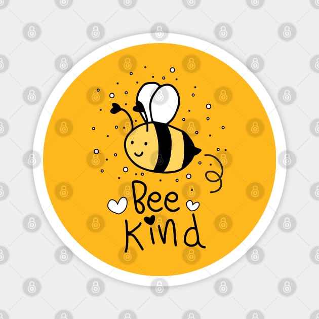 bee kind love be kind Magnet by yassinnox